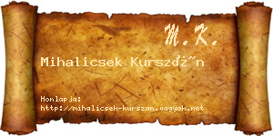 Mihalicsek Kurszán névjegykártya